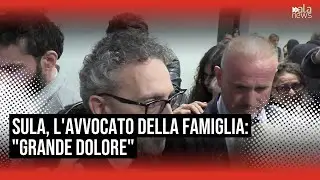 Ilaria Sula, l'avvocato della famiglia: 