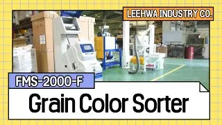 LEEHWA INDUSTRY _ FMS 2000 F grain color sorter