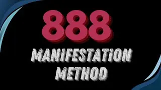 888 Manifestation Method: Attract Abundance & Success