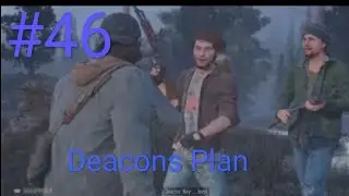 Days Gone: Remastered #46 I PS5 I Deacons Plan