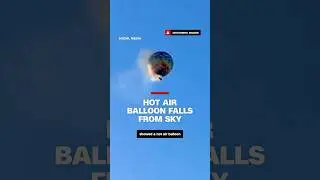 Hot air balloon accident kills at least 8 in #Brazil
