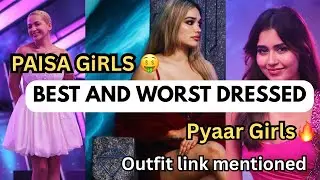Best and Worst Dressed  Splitvilla 16 | Akanksha , Diksha , honest review 😍 | #splitsvilla16 