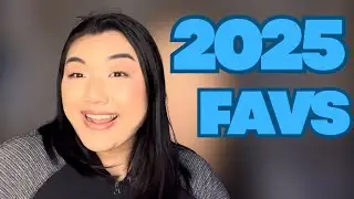 My 2025 Beauty Favorites