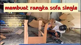 merakit rangka sofa single