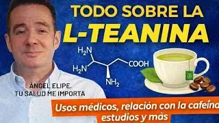 L TEANINA🌿interruptor del ESTRÉS y ANSIEDAD😱cómo TOMAR💊ENFOQUE ¿QUEMAGRASA?🔥(ratio 2:1 con CAFEÍNA)☕