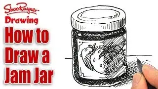 How to draw a Jam Jar - or Jelly Jar