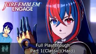 Twitch Livestream | Fire Emblem Engage Playthrough | Part 1 (Switch) (Classic) (Hard)