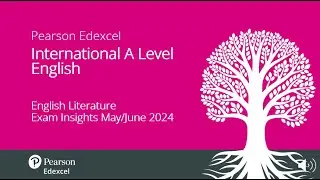 International A Level English Literature Exam Insights May June 2024