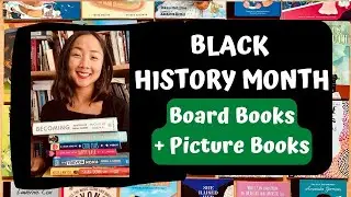 Black History Month Children's Book Resources: Board Books + Picture Books