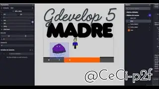 GDevelop 5- Videojuego MADRE (Ep.1)