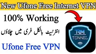 New Ufone Free Internet VPN 2025 | Ufone Free Internet VPN | Best Free Internet VPN | Free Internet