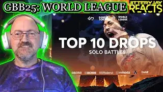 Top 10 Drops - Grand Beatbox Battle 2025: World League - Solo Battles - Reaction