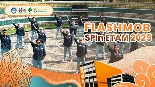 [ FLASHMOB SPIn ETAM ITK 2025 ]