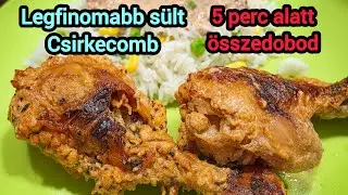 Legfinomabb s&uuml;lt csirkecomb. Vill&aacute;mgyors.