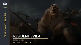 Resident Evil 4 VR | Full Playthrough on Meta Quest 2 [Chapters Indexed]
