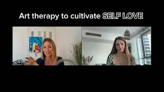 Art Therapy in the process of Self Love cultivation