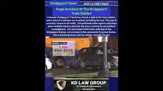 Huge Accident At The Bridgeport Train Station