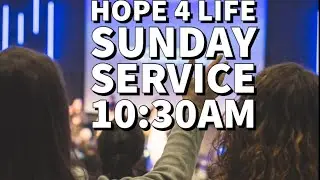 Sunday Worship Service 01/11/25 || Hope 4 Life || Real Worship for a Real God