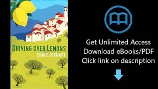 Driving Over Lemons: An Optimist in Andalucia (Lemons Trilogy)