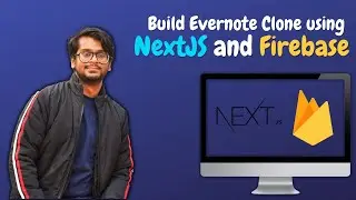 NEXT JS and Firebase Tutorial - Build an Evernote Clone