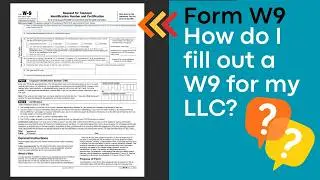 How to Fill Out a W9 Form for Your Business  Step by Step Guide for Single Member LLCs & Sole Props