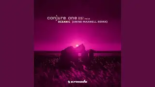 Oceanic (Amine Maxwell Remix)