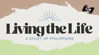 ASL | Compass Christian Church | Living the Life | 01/25/26