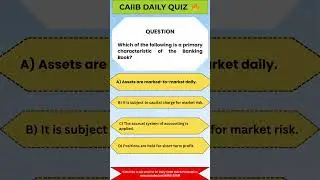 CAIIB DAILY QUIZ  #caiib #caiibsyllabus #caiib2025 #caiibbfm #caiibmayexam2024 #jaiibpreparation