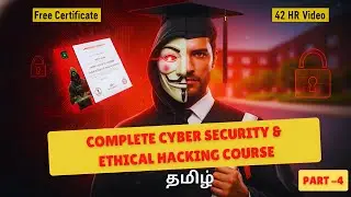 🎓 Complete Ethical Hacking & Cyber Security Course in Tamil (Part 4) | Cappriciosec University