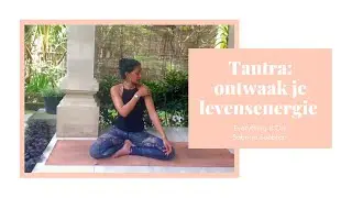 TANTRA OEFENING | ademhalingsoefening | ontwaak je seksuele energie |  inner flute | femininiteit