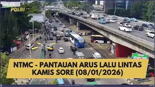 NTMC - PANTAUAN ARUS LALU LINTAS KAMIS SORE (08/01/2026)