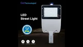 Get Technologies &ndash; LED Street Light (Outdoor Series)