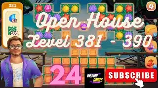 Open House #24 | Puzzle Game | Level 381 - 390 | Android Games #InspiraGames @InspiraGames