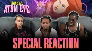 Atom Eve Got HANDS!!! | Invincible: Atom Eve Reaction