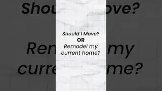 To MOVE or to REMODEL? That is the question #designbuild #remodel #remodelingexperts #realestate