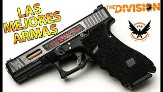 LAS MEJORES ARMAS Y TALENTOS! THE DIVISION