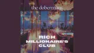 Rich Millionaire's Club Part One