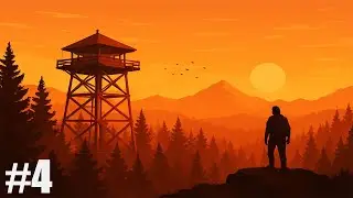 Firewatch - part 4 (Ending) - [Walkthrough / Playthrough]