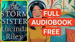 book21 summary 2The Storm Sister: The Seven Sisters, Book 2 by Lucinda Riley[ Full Audiobook Free ]