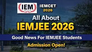 IEMJEE 2026 Full Details | IEM Admission Process | Exam Pattern + Free PYQ