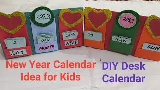 Happy New Year 2023 Calendar Making for kids Step by Step | Handmade Desk Calendar | New Year Crafts