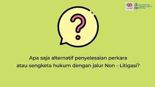Mengenal Bentuk-Bentuk Penyelesaian Sengketa Non-Litigasi #lawhubid