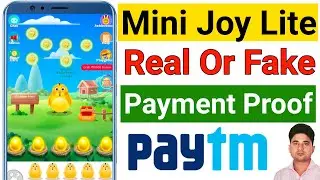 Minijoy Lite Se Paytm Me Paise Kaise Transfer Kare || Mini Joy Lite App Real Or Fake