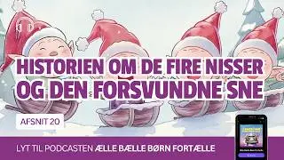 Lyt til afsnit 20 af børnepodcasten Ælle Bælle Børn Fortælle - Julespecial!