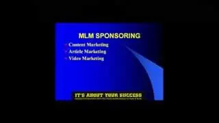 MLM Sponsoring - How To Sponsor More People Into Your MLM Online