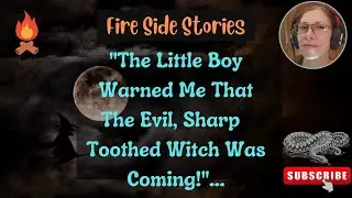 A Boy and an Evil Witch.  Feeling Possessed.  Serpent Cryptid.  Something in the Car.  Antique Shop!