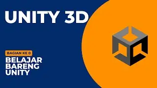 Mari belajar bareng unity 3D