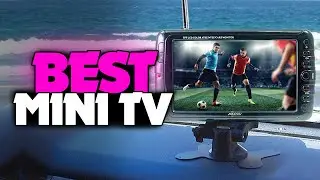 TOP 6: BEST Mini TV in 2021 - Which Is the Best for You?
