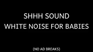 Baby Sleep Shhh Sound 🌙 Deep Relaxing White Noise | 10 Hours Black Screen