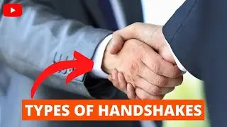 Types of Handshakes in body language | Explained (Animated)